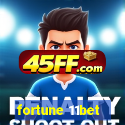 fortune 11bet
